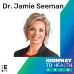 Highway to Health: Ep 10 - Jaime Seeman, MD